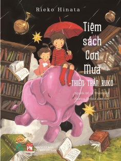 Tiệm sách cơn mưa - Tập 2: Thiên thần Ruko