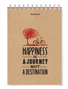 Notebook - Phong cách sống : Happiness is a journey not a destination
