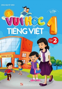 Vui học Tiếng Việt lớp 1 - Tập 2