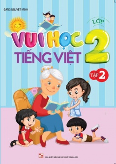 Vui học Tiếng Việt lớp 2 - Tập 2