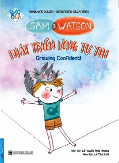 Sam & Watson - Phát triển lòng tự tin