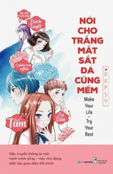 Nói cho trắng mắt, sắt đá cũng mềm