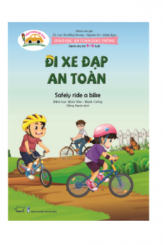 Giáo dục an toàn giao thông - Dành cho trẻ 4-5 tuổi - Đi xe đạp an toàn
