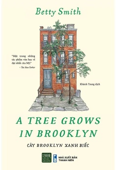 Cây Brooklyn Xanh Biếc - A Tree Grows In Brooklyn