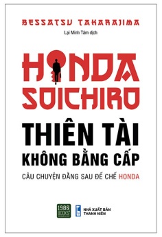 Honda Soichiro Thiên Tài Không Bằng Cấp