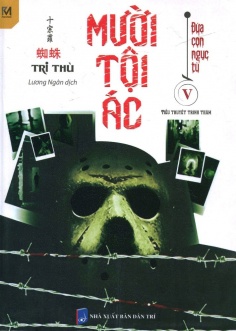Mười tội ác - Tập 5: Đứa con ngục tù