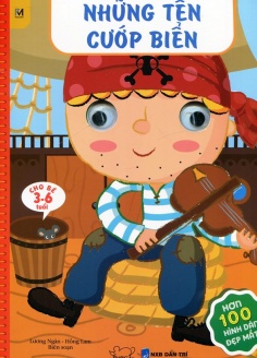 Tô mầu decan - Những tên cướp biển (Tái bản)