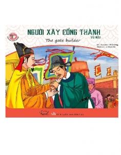 Danh nhân Việt Nam song ngữ: Người xây cổng thành
