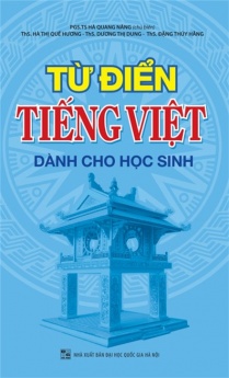 Từ điển Tiếng việt (Dành cho học sinh)