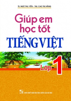 Giúp em học tốt Tiếng Việt lớp 1