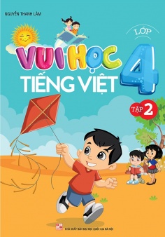 Vui học tiếng Việt Lớp 4 - Tập 2
