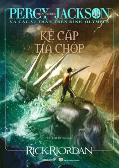 Percy Jackson và các vị thần trên đỉnh Olympus - Phần 1: Kẻ cắp tia chớp (Tái bản 2019)