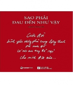 Sao Phải Đau Đến Như Vậy