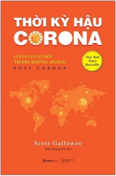 Thời kỳ hậu Corona: Luôn có cơ hội trong khủng hoảng