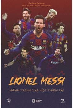 Lionel Messi - Hành Trình Của Một Thiên Tài