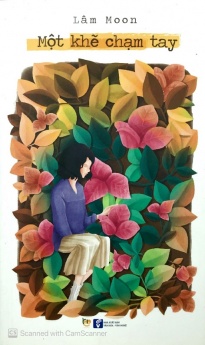 Một Khẽ Chạm Tay (Tái Bản 2019)