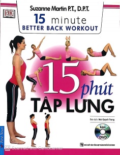 15 Phút Tập Lưng - 15 Minute Better Back Workout (Kèm DVD) 