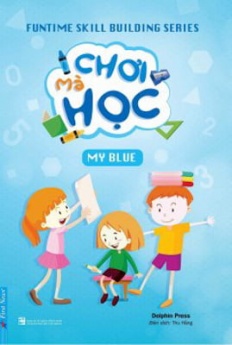 Chơi Mà Học - My Blue