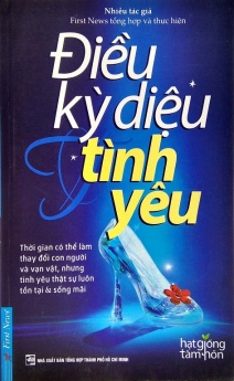 Hạt Giống Tâm Hồn - Điều Kỳ Diệu Tình Yêu (Tái Bản 2016)