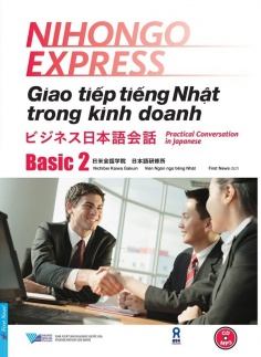 Giao Tiếp Tiếng Nhật Trong Kinh Doanh - Basic 2
