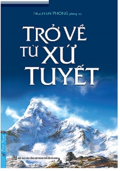 Trở Về Từ Xứ Tuyết (Tái Bản 2019)