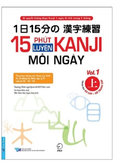 15 Phút Luyện Kanji Mỗi Ngày - Vol 1