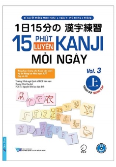 15 Phút Luyện Kanji Mỗi Ngày - Vol 3