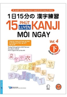 15 Phút Luyện Kanji Mỗi Ngày - Vol 4