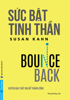 Sức Bật Tinh Thần - Xuyên Qua Thất Bại Để Thành Công - Bounce Back