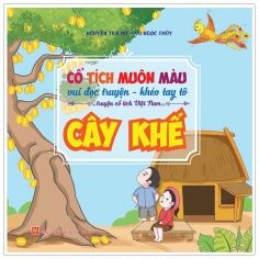 Cổ Tích Muôn Màu - Cây Khế