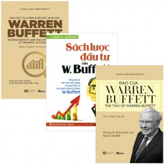 Combo Sách Đầu Tư Cùng Warren Buffett: Sách Lược Đầu Tư Của W. Buffett + Đạo Của Warren Buffett + Báo Cáo Tài Chính Dưới Góc Nhìn Của Warren Buffett (Bộ 3 Cuốn)