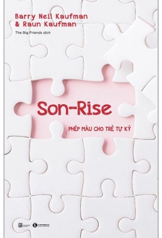 Son-Rise: Phép Màu Cho Trẻ Tự Kỷ