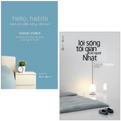 Combo Sách Lối Sống Tối Giản Của Người Nhật + Hello, Habits - Một Chỉ Dẫn Sống Tốt Hơn (Bộ 2 Cuốn)