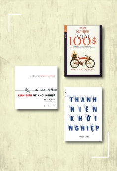 Combo Khởi nghiệp với 100$ (Tái bản) + Thanh niên khởi nghiệp + Kinh điển về khởi nghiệp (Tái bản)