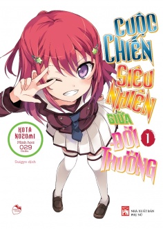 Cuộc chiến siêu nhiên giữa đời thường - Tập 1