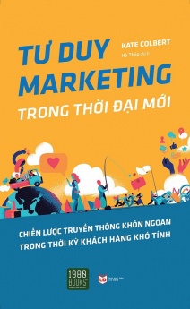 Tư duy Marketing trong thời đại mới