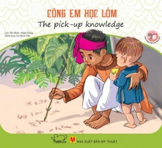 Danh Nhân Việt Nam - Cõng Em Học Lỏm (Song Ngữ)