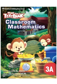 Sách Giáo Khoa Toán Singapore Lớp 3 - Classroom Mathematics 3A - More Than A Textbook