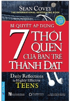 Bí Quyết Áp Dụng 7 Thói Quen Của Bạn Trẻ Thành Đạt (Khổ Nhỏ)