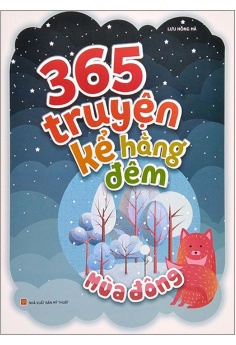 365 Truyện Kể Hằng Đêm - Mùa Đông (Tái Bản 2022)