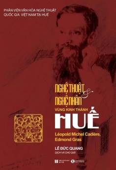 Nghệ Thuật Và Nghệ Nhân Vùng Kinh Thành Huế