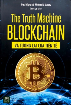 The Truth Machine – Blockchain và tương lai của tiền tệ