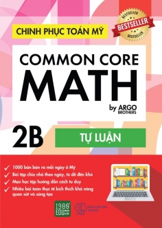 Chinh phục toán Mỹ - Common Core Math (Tập 2B)