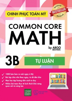 Chinh phục toán Mỹ - Common Core Math (Tập 3B)