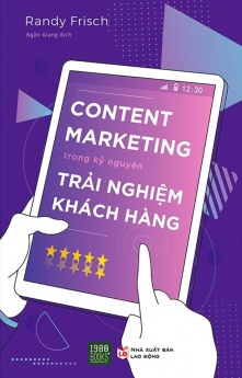 Content marketing trong kỉ nguyên trải nghiệm khách hàng