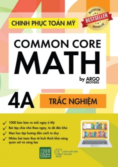 Chinh phục toán Mỹ - Common Core Math (Tập 4A)