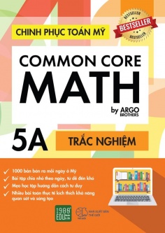  Chinh phục toán Mỹ - Common Core Math (Tập 5A)