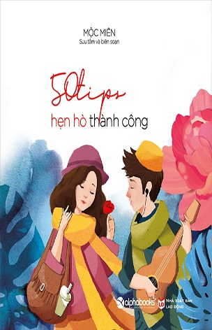 50 Tips hen ho thanh cong 50 Tips hen ho thanh cong