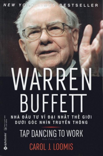 Warren Buffett - Nha dau tu vi dai nhat the gioi duoi goc nhin truyen thong