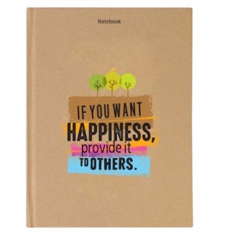 Notebook - Phong cach song : If you want happiness, provide it to others